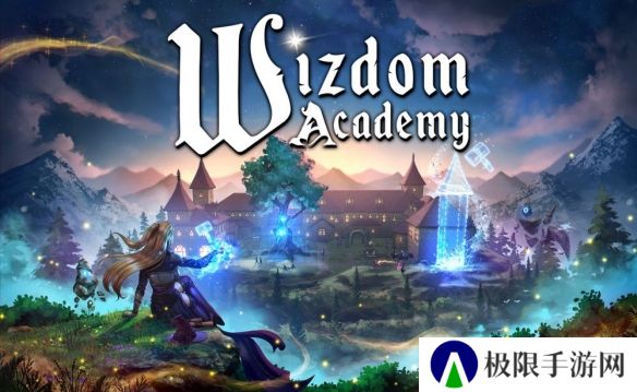 《智巫学院》开放体验 化身校长打造属于自己的魔法学院